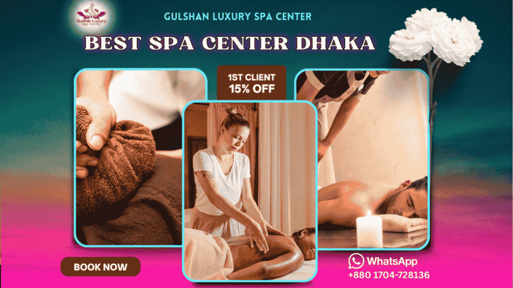best thai massage spa in gulshan dhaka
